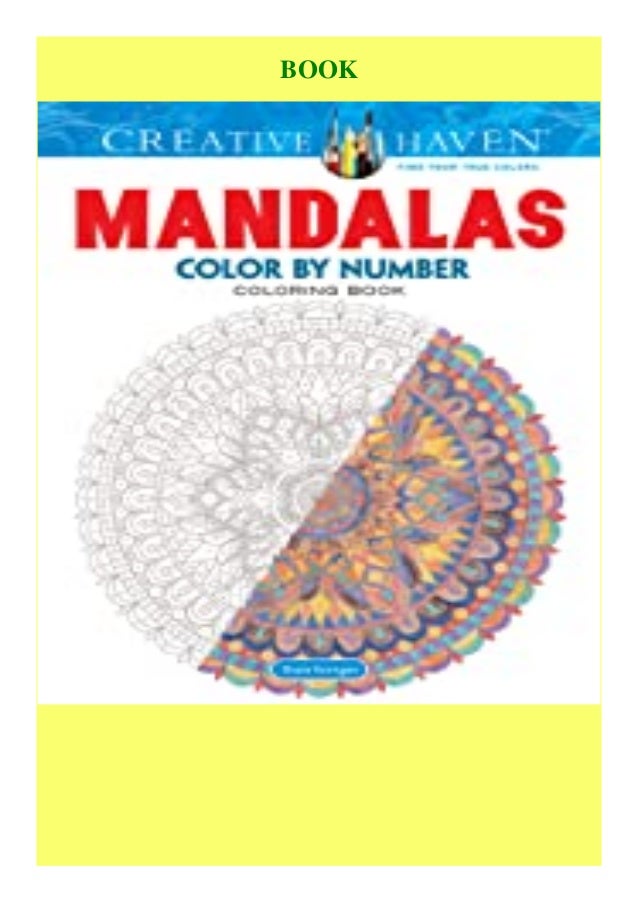 Download Ebook Creative Haven Mandalas Color By Number Coloring Book … Download Ebook Creative Haven Mandalas Color By Number Coloring Book …