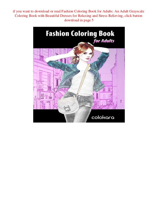 Download Download Ebook Fashion Coloring Book For Adults An Adult Grayscale Co