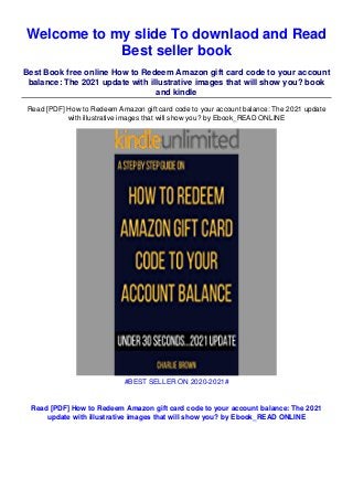 Download Ebook How To Redeem Amazon Gift Card Code To Your Account Ba