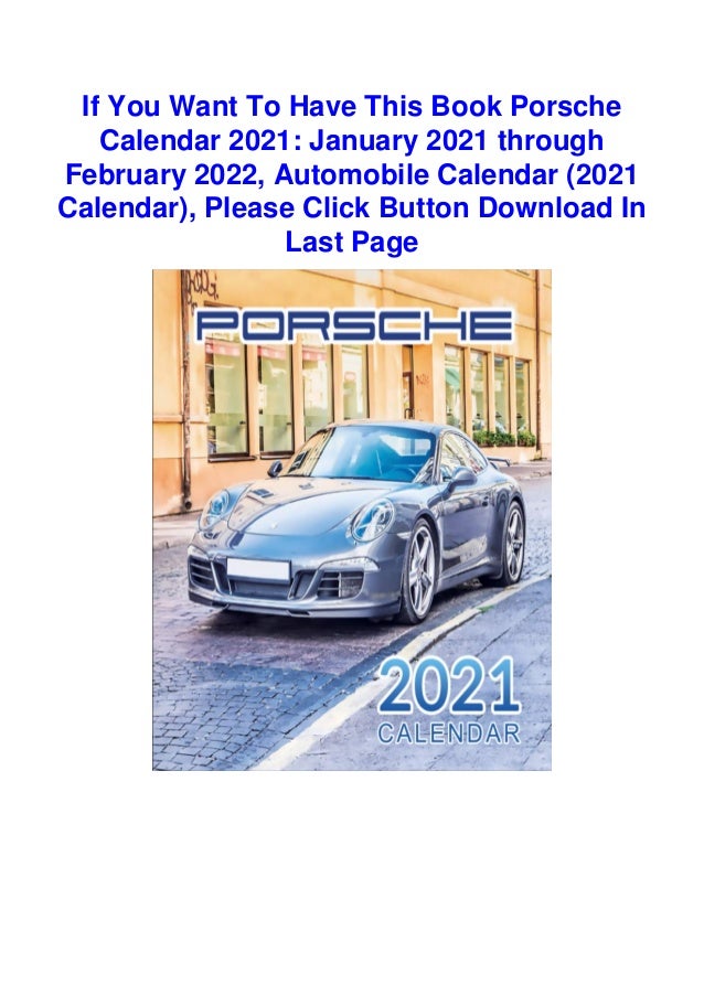 Download Ebook Porsche Calendar 2021 January 2021 Through February