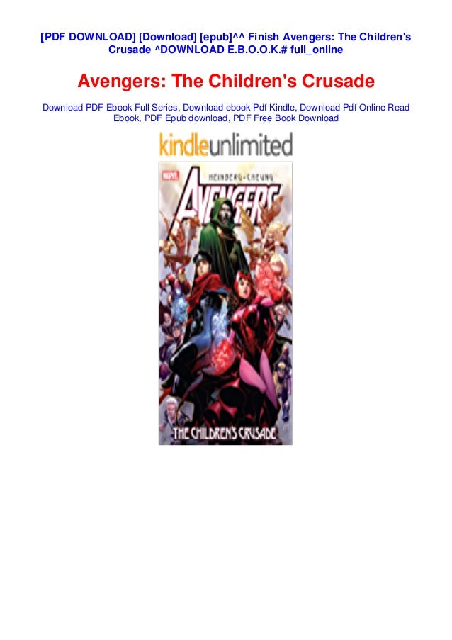 Download Epub Finish Avengers The Children S Crusade Download