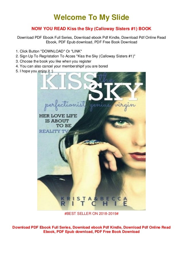 Download Epub Kiss The Sky Calloway Sisters 1 Pdf Full Download Epub Kiss The Sky Calloway Sisters 1 Pdf Full