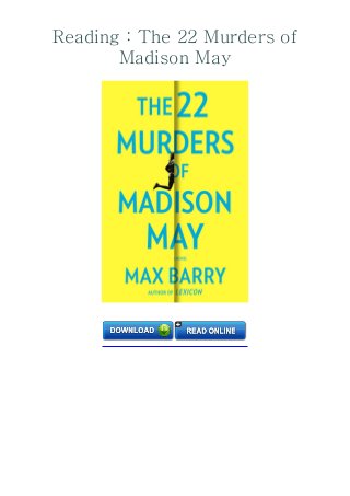 The 22 Murders Of Madison May PDF Free Download The 22 Murders Of Madison May PDF Free Download
