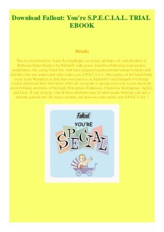 Download Fallout You Re S P E C I A L Trial Ebook