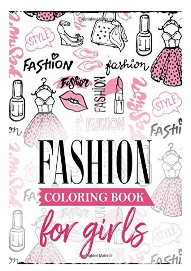 Download Fashion Coloring Book For Girls A Coloring Book For Girls Of