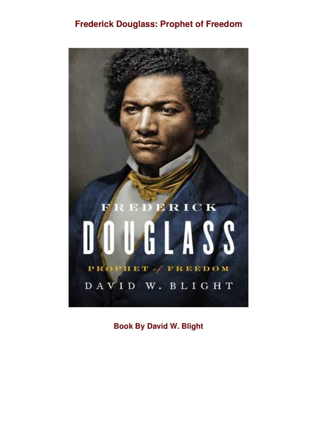 david blight frederick douglass review david blight frederick douglass review