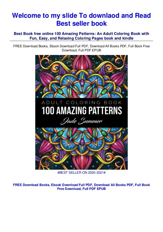 Download Download In Pdf 100 Amazing Patterns An Adult Coloring Book With