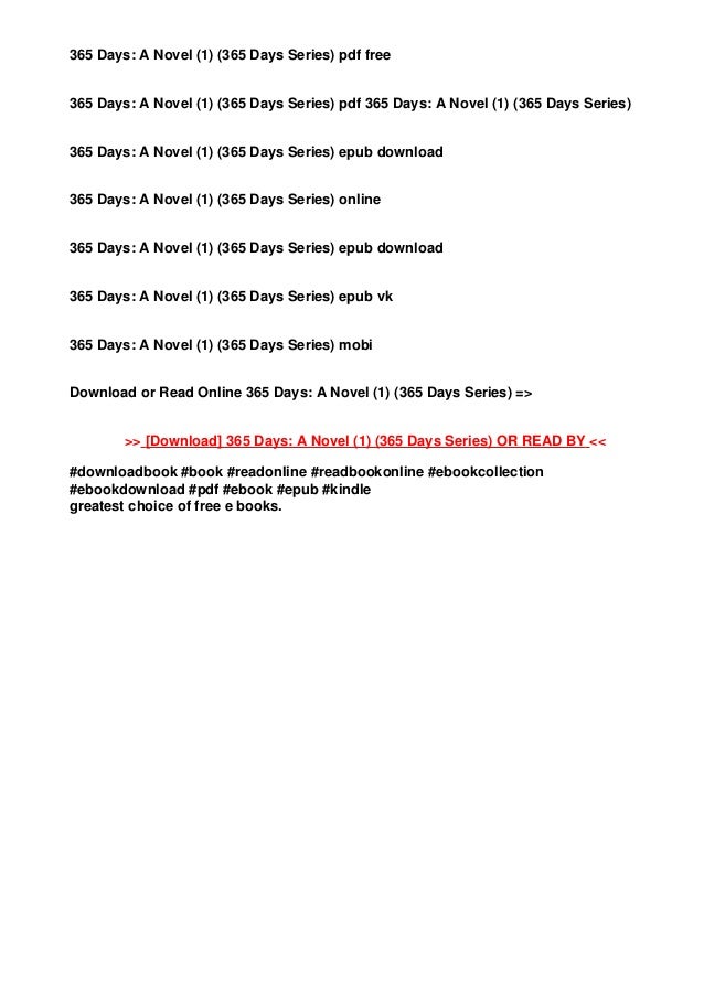 Download In Pdf 365 Days A Novel 1 365 Days Series Epub Download In Pdf 365 Days A Novel 1 365 Days Series Epub