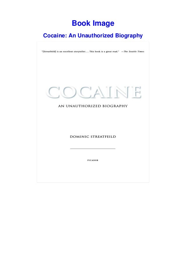 Download In Pdf Cocaine An Unauthorized Biography Epub