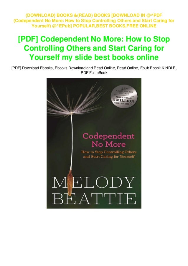 Download In Pdf Codependent No More How To Stop Controlling Othe