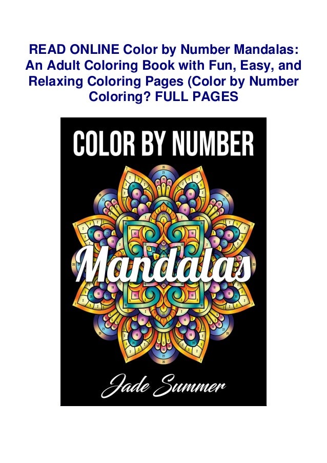 Download Download In Pdf Color By Number Mandalas An Adult Coloring Book