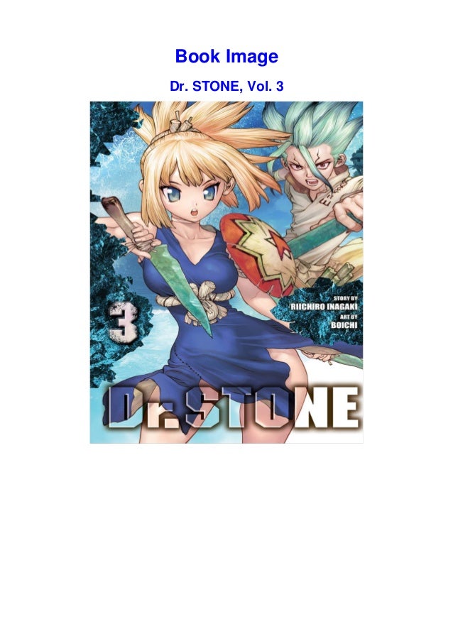Download In Pdf Dr Stone Vol 3 Epub Download In Pdf Dr Stone Vol 3 Epub