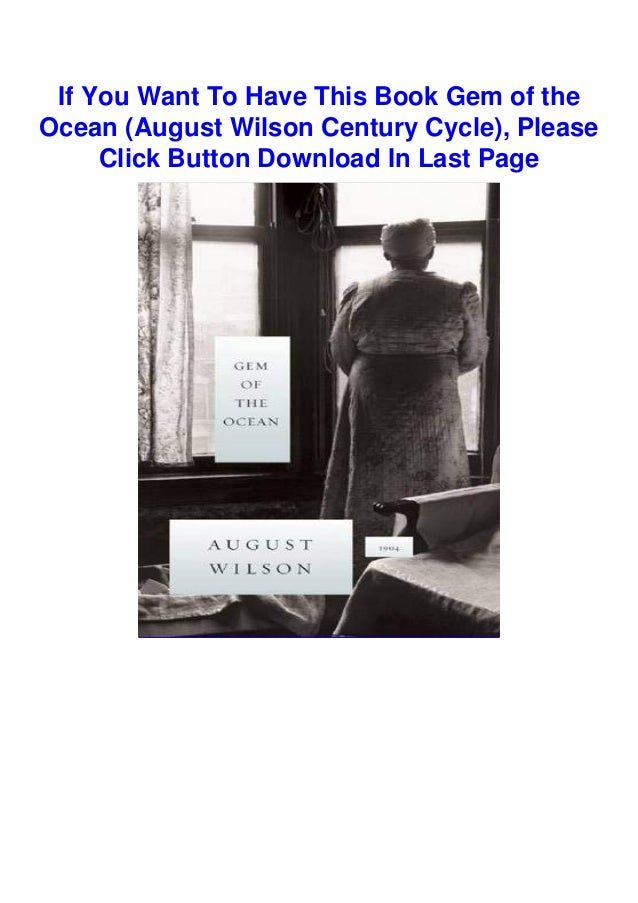 Download In Pdf Gem Of The Ocean August Wilson Century Cycle
