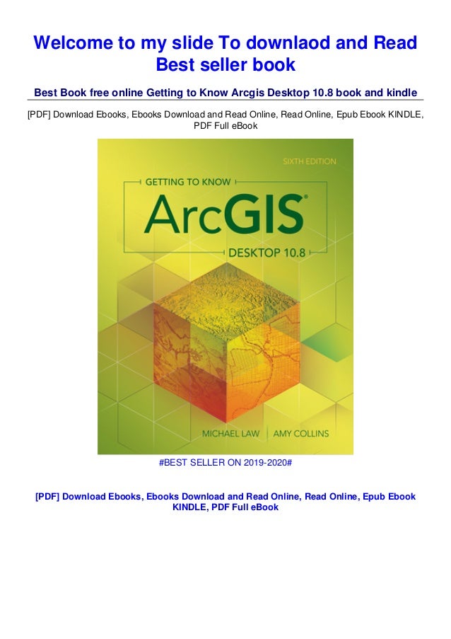 Download In Pdf Getting To Know Arcgis Desktop 10 8 Epub Download In Pdf Getting To Know Arcgis Desktop 10 8 Epub