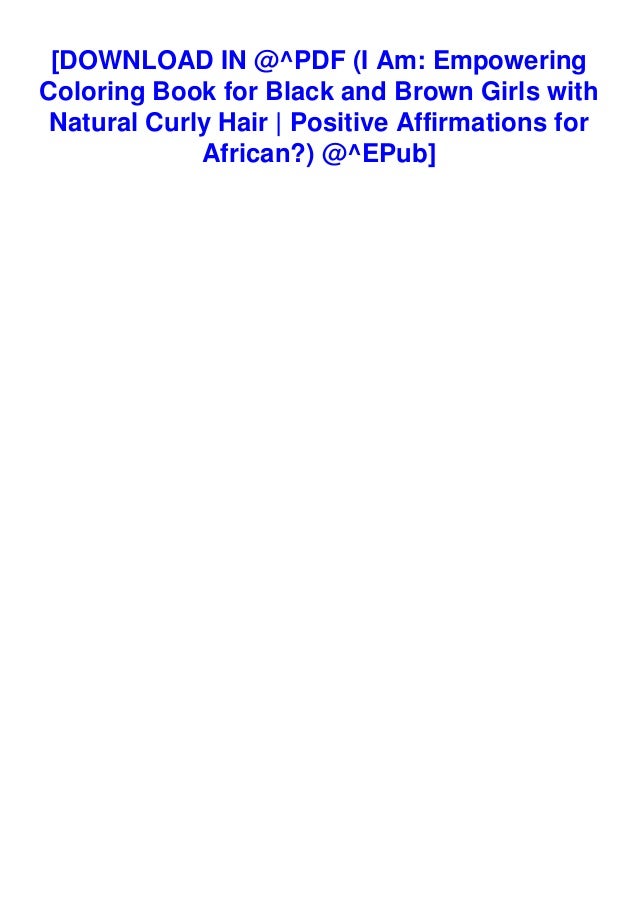Download In Pdf I Am Empowering Coloring Book For Black And Brow