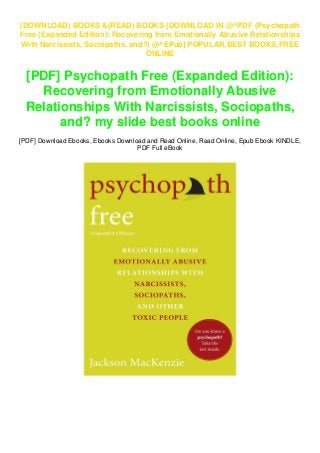 Download In Pdf Psychopath Free Expanded Edition Recovering Fr
