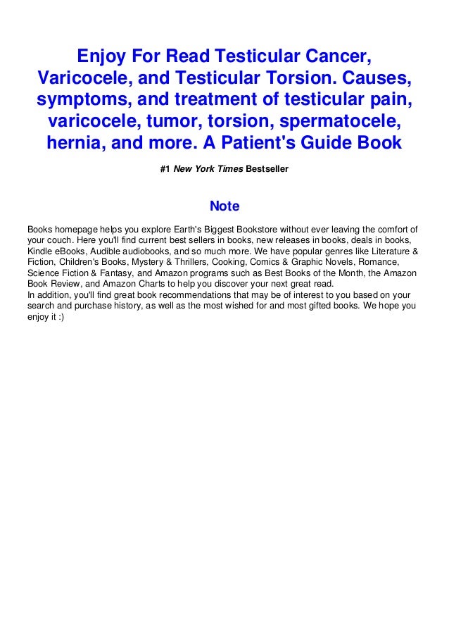 [DOWNLOAD IN ^PDF (Testicular Cancer, Varicocele, and Testicular Torsion. Causes, symptoms, and