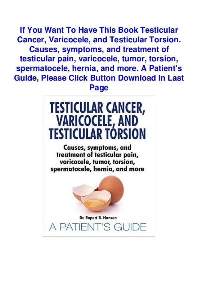 [DOWNLOAD IN ^PDF (Testicular Cancer, Varicocele, and Testicular
