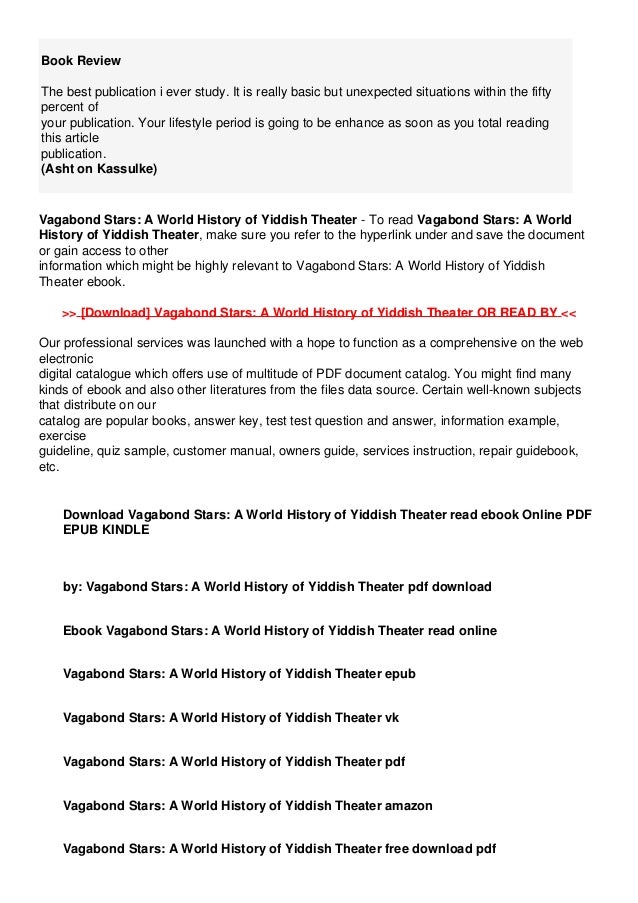 Download In Pdf Vagabond Stars A World History Of Yiddish Theate Download In Pdf Vagabond Stars A World History Of Yiddish Theate