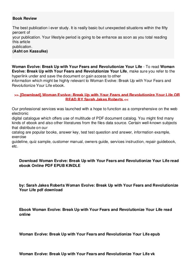 Download In Pdf Woman Evolve Break Up With Your Fears And Revol Download In Pdf Woman Evolve Break Up With Your Fears And Revol