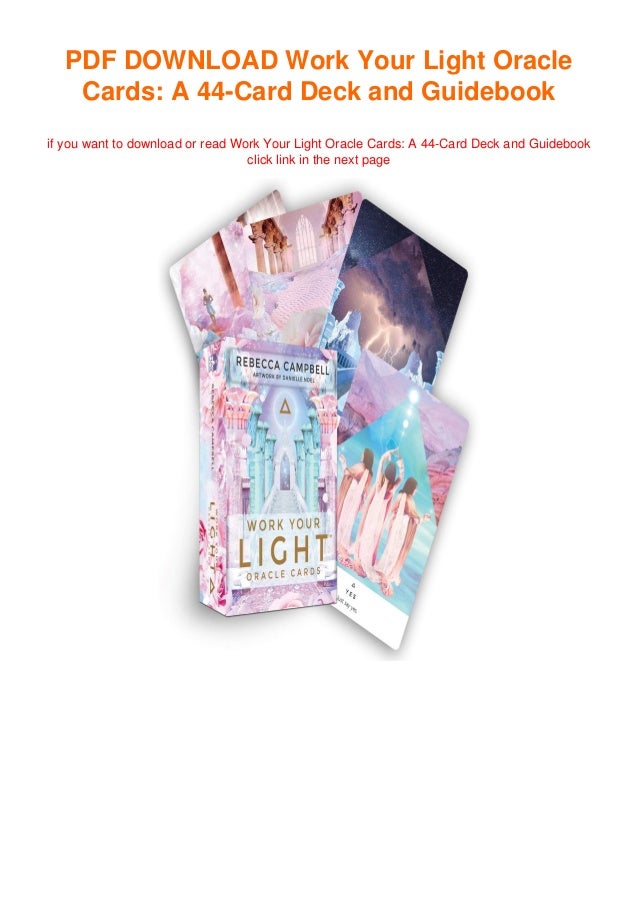 Download In Pdf Work Your Light Oracle Cards A 44 Card Deck And