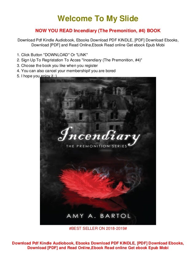 Download Incendiary The Premonition 4 Free Ebook
