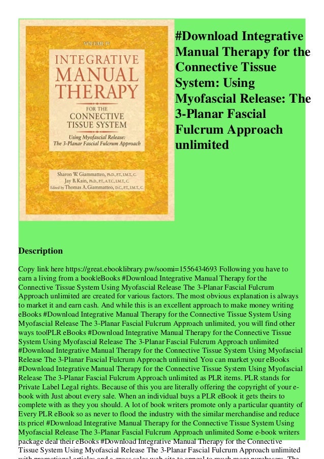 Download Integrative Manual Therapy for the Connective Tissue System
