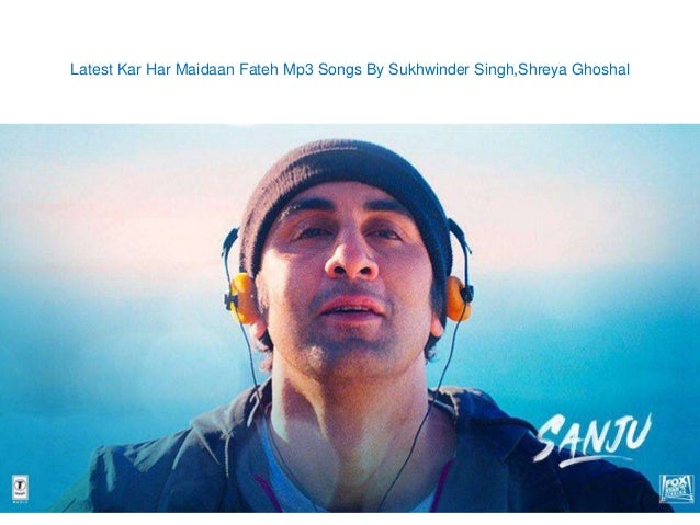 new hindi mp3 song download 2017-18