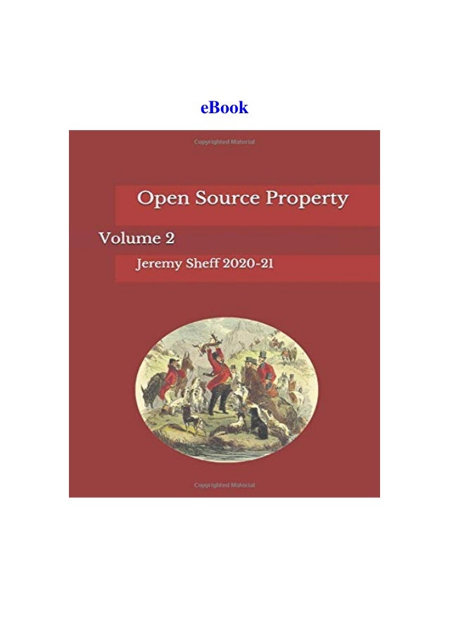 Download Open Source Property Volume 2 Unlimited