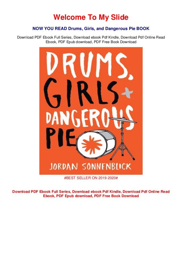 [download]_p.d.f Drums, Girls, and Dangerous Pie !^DOWNLOADPDF