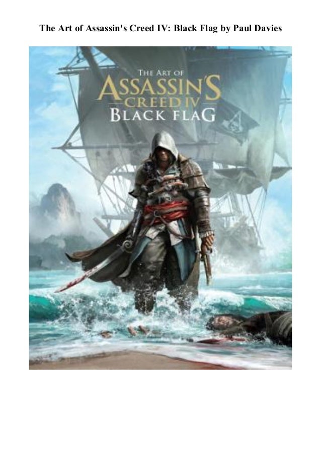 Download P D F The Art Of Assassin S Creed Iv Black Flag Ebook Pd