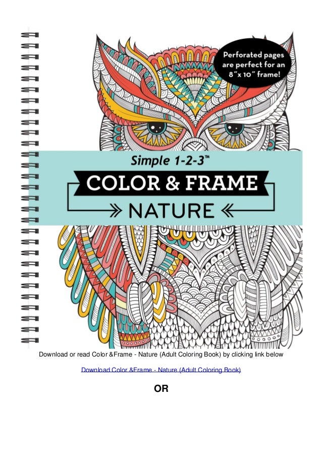 Download Download Pdf Color Frame Nature Adult Coloring Book By