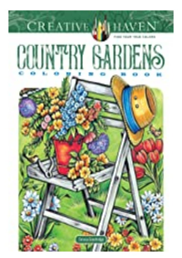 Download Download Pdf Creative Haven Country Gardens Coloring Book Creative H
