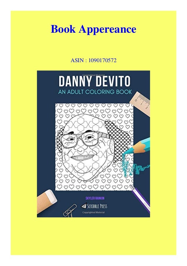 DownloadPdf DANNY DEVITO AN ADULT COLORING BOOK A Danny DeVito