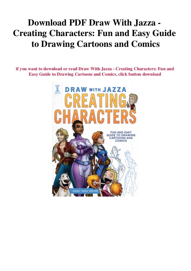 Download Pdf Draw With Jazza Creating Characters Fun And Easy Guide Download Pdf Draw With Jazza Creating Characters Fun And Easy Guide
