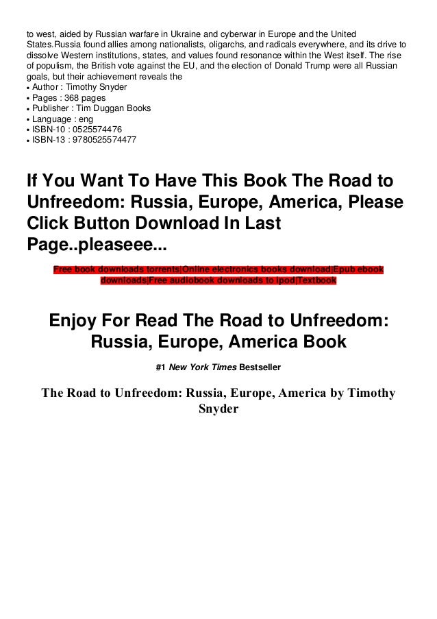 Download Pdf Epub The Road To Unfreedom Russia Europe America B Download Pdf Epub The Road To Unfreedom Russia Europe America B
