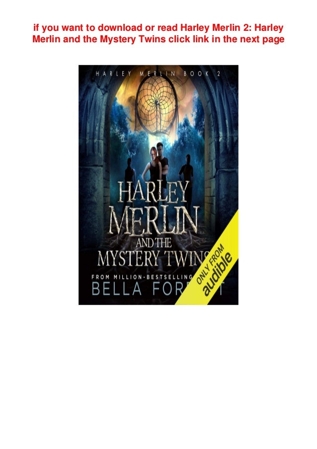 Download Pdf Harley Merlin 2 Harley Merlin And The Mystery Twins