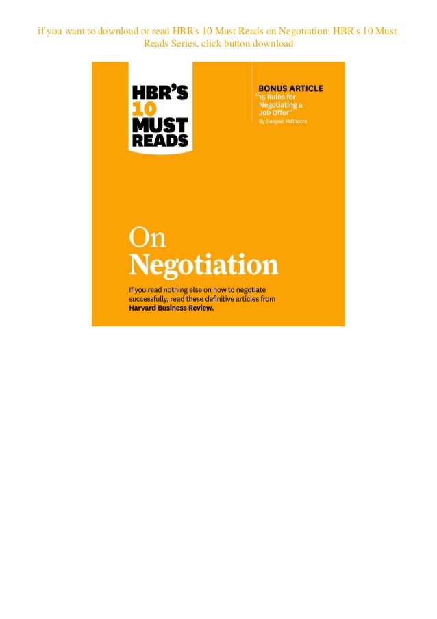 Download Pdf Hbr S 10 Must Reads On Negotiation Hbr S 10 Must Reads