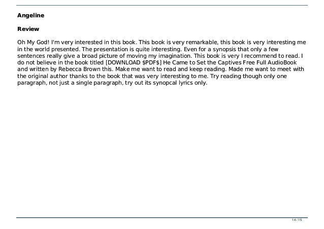 Download Pdf He Came To Set The Captives Free Full Audiobook