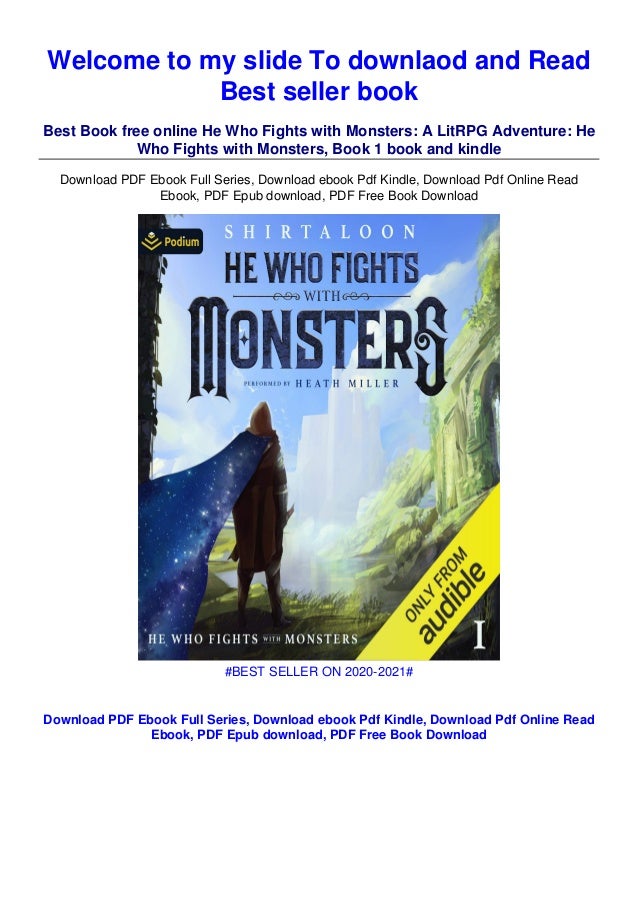 ?[DOWNLOAD PDF]? (He Who Fights with Monsters: A LitRPG Adventure: He - He Who Fights With Monsters Book 1