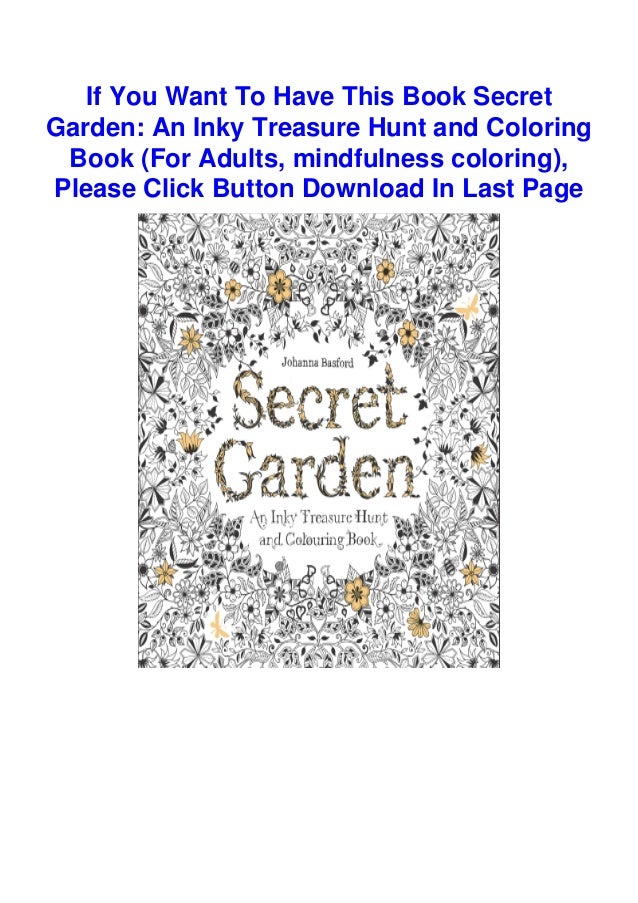 Download Download Pdf Secret Garden An Inky Treasure Hunt And Coloring Book