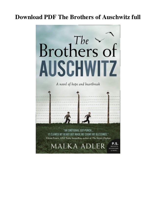 Download Pdf The Brothers Of Auschwitz Full Download Pdf The Brothers Of Auschwitz Full
