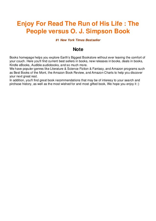 Download Pdf The Run Of His Life The People Versus O J Simpson