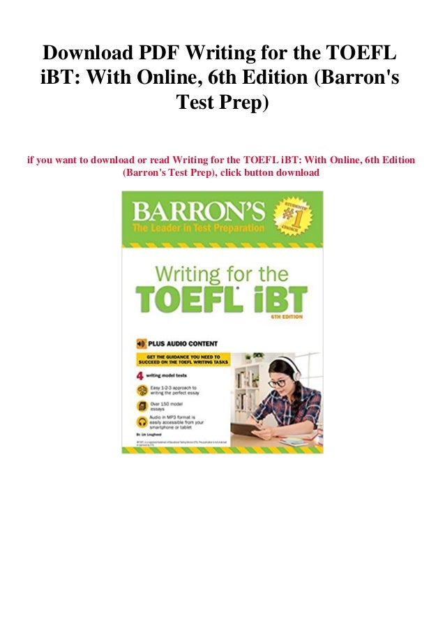Download Pdf Writing For The Toefl Ibt With Online 6th Edition Barr