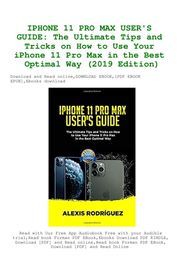 Download Pdf Iphone 11 Pro Max User S Guide The Ultimate Tips And T Download Pdf Iphone 11 Pro Max User S Guide The Ultimate Tips And T