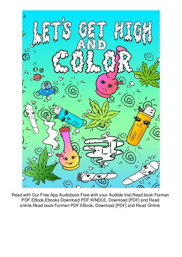 Download Download Pdf Let S Get High And Color An Adult Coloring Book Stoner