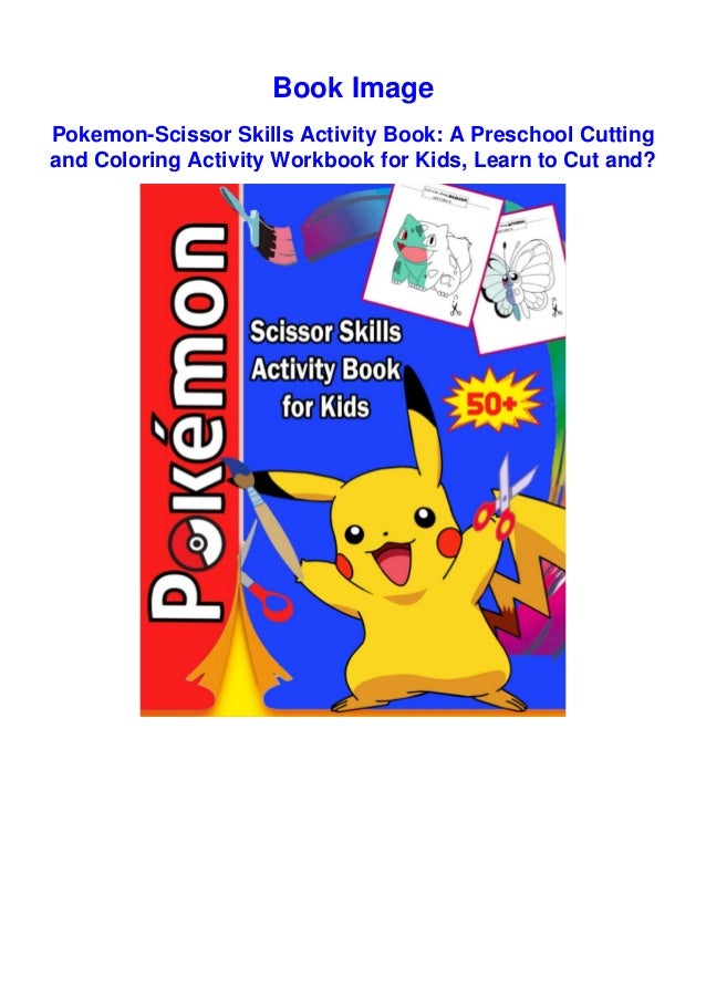 DOWNLOAD Pokemon-Scissor Skills Activity Book: A Preschool Cutting