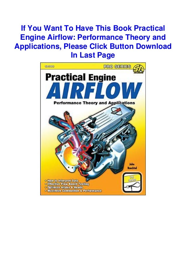 [DOWNLOAD] Practical Engine Airflow Performance Theory and Applications