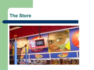 The Store 