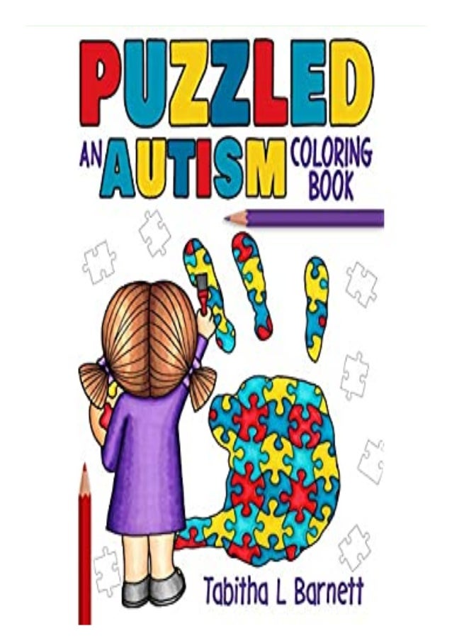 Download Download Puzzled An Autism Coloring Book An Adult Coloring Book For